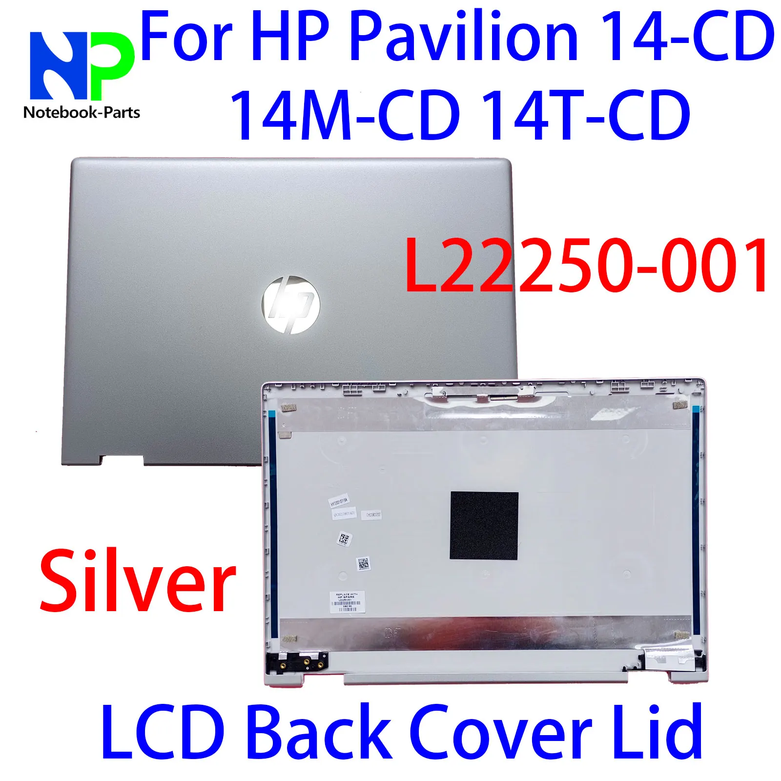 Nuova custodia posteriore originale per HP Pavilion 14-CD 14M-CD 14T-CD 14 "coperchio posteriore LCD argento L22250-001