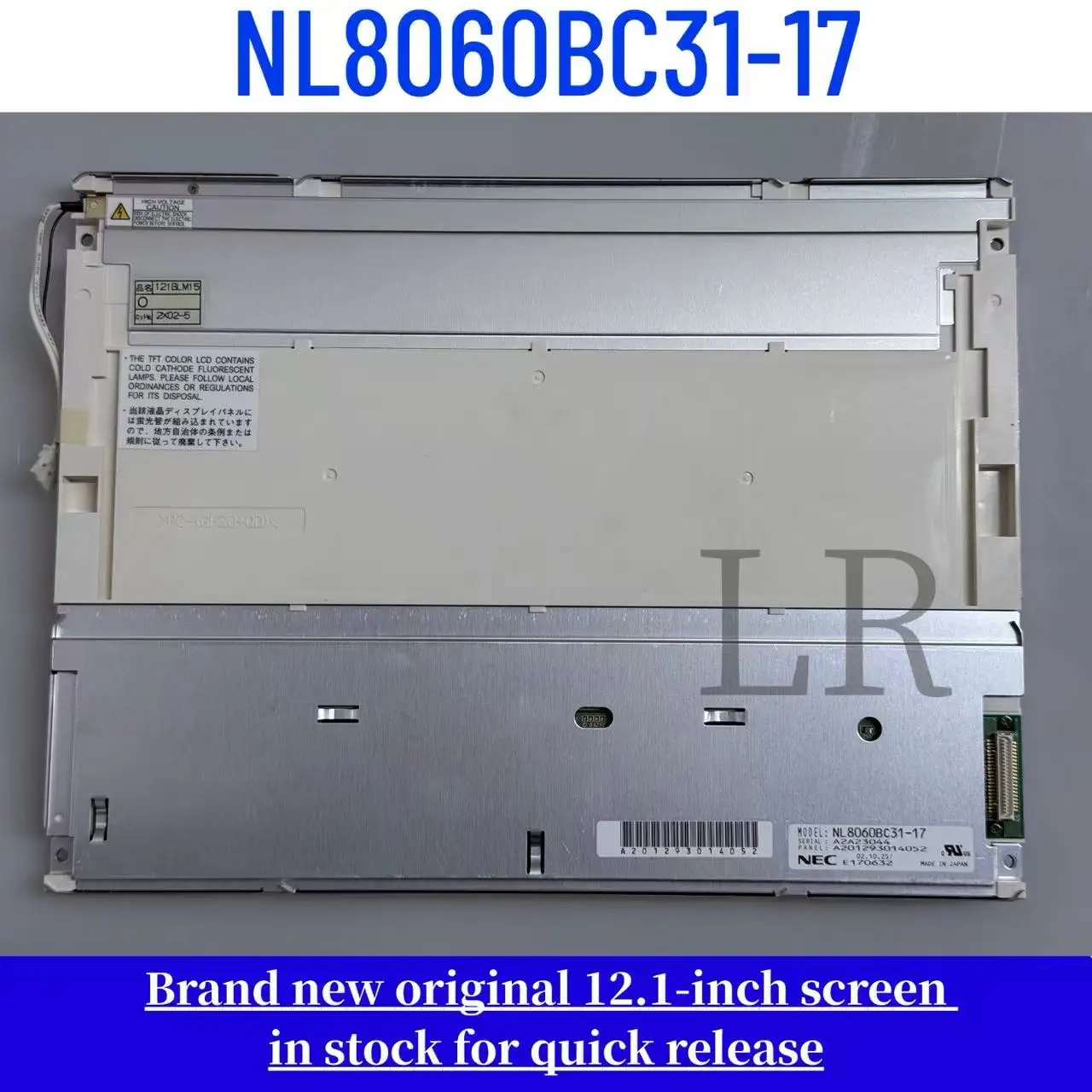 

NL8060BC31-17 Brand-New, Genuine 12.1-inch LCD Display