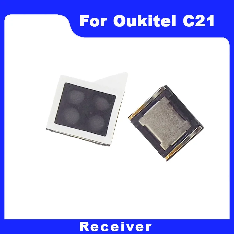 

New Original OUKITEL C21 receiver Earpiece Front Ear speaker Repair Accessories Parts For OUKITEL C21 Phone