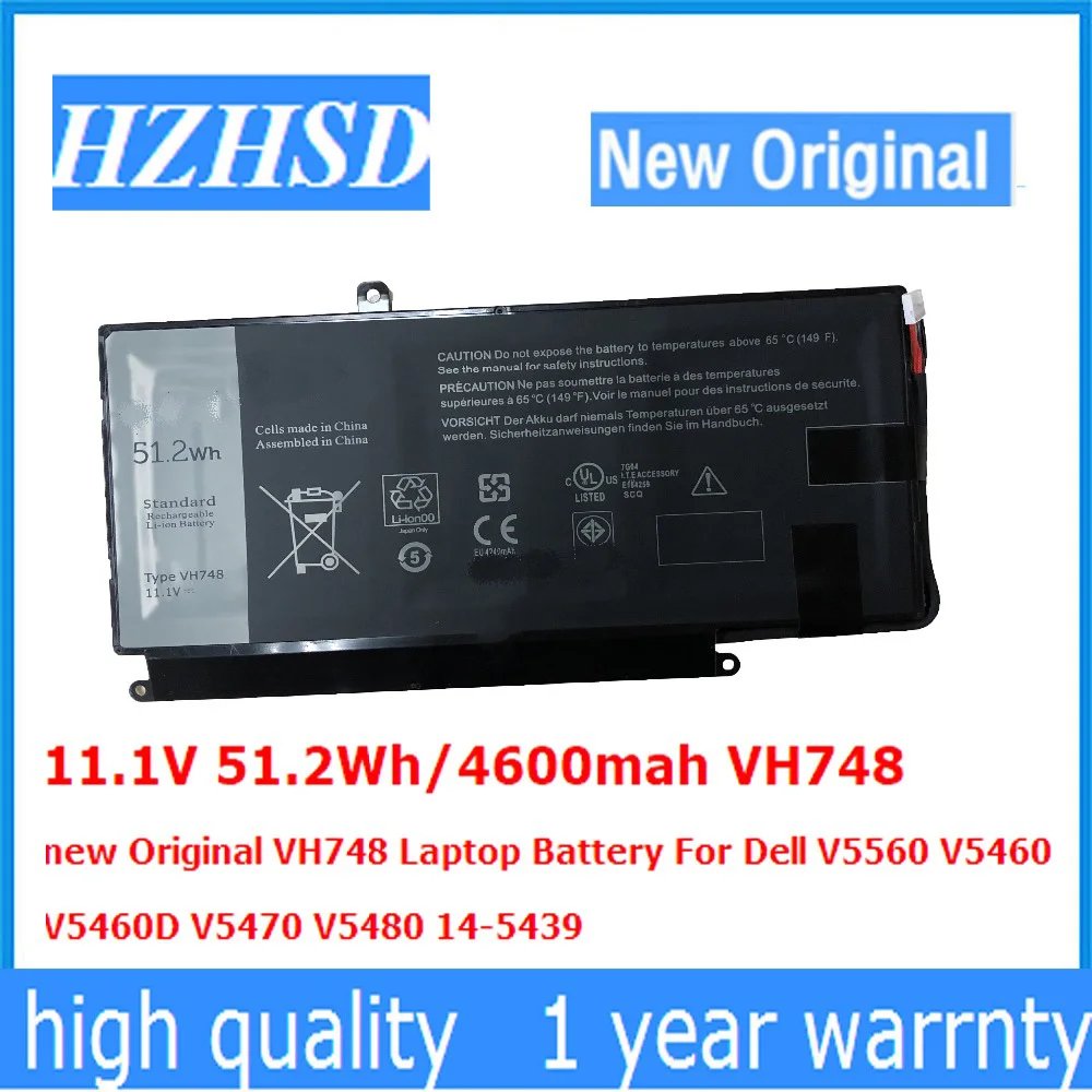 11.1V 51.2Wh/4600mah VH748 new Original VH748 Laptop Battery For Dell V5560 V5460 V5460D V5470 V5480 14-5439