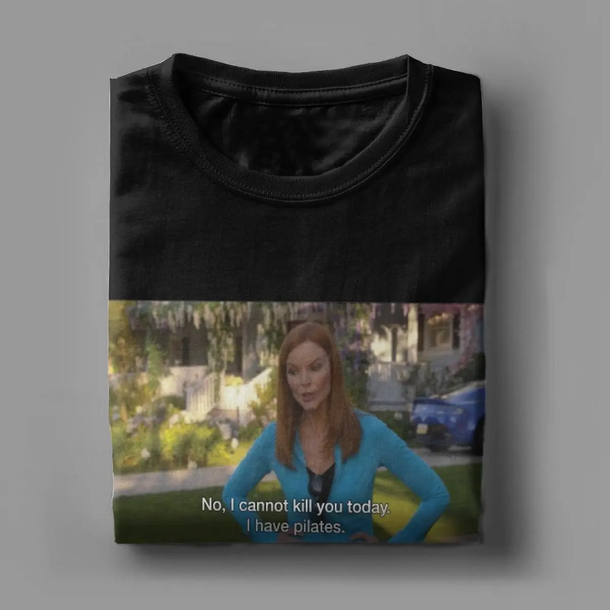 Funny Bree Van De Kamp for Men Women T Shirt Desperate Housewives TV Series Tee Shirt T-Shirts 100% Cotton Gift Idea Clothing