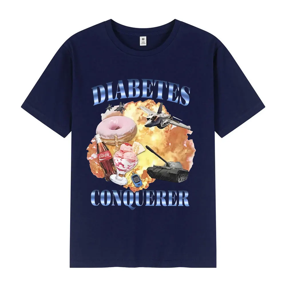 Diabetes Conqueror Funny Meme Graphic T Shirt Men Women Fashion Oversized Short Sleeve T-shirt Cotton Casual T Shirts Streetwear