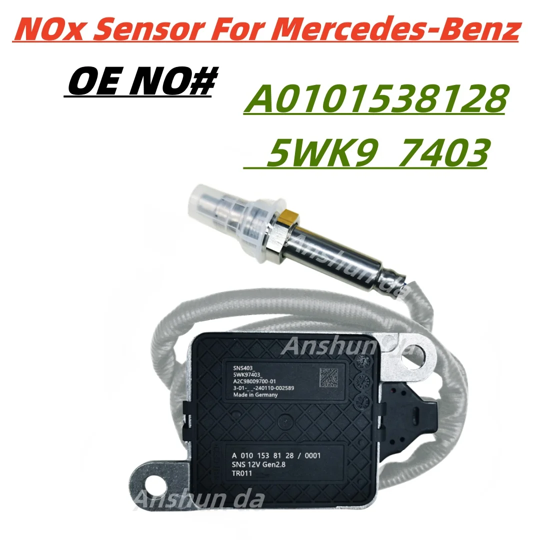 A0101538128 5WK97403 0101538128 New Nox Nitrogen Oxide Sensor 12V  For Mercedes-Benz DDE Detroit Diesel A2C98009700