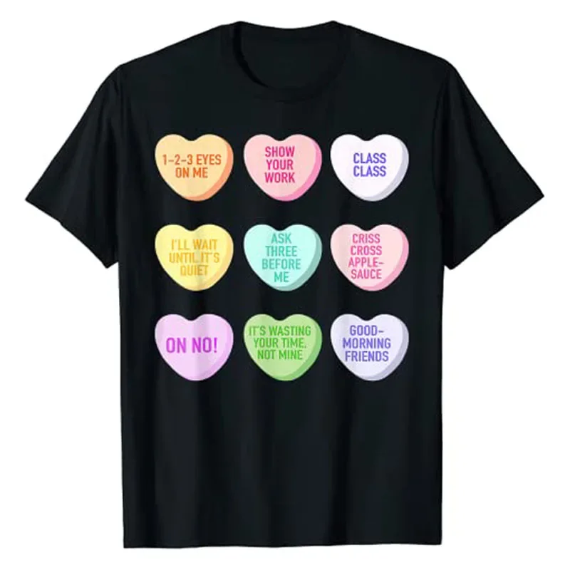 Funny Teacher Valentines Day Conversation Heart School T-Shirt Aesthetic Clothes Graphic Tee Tops Sayings Quote Basic Outfits