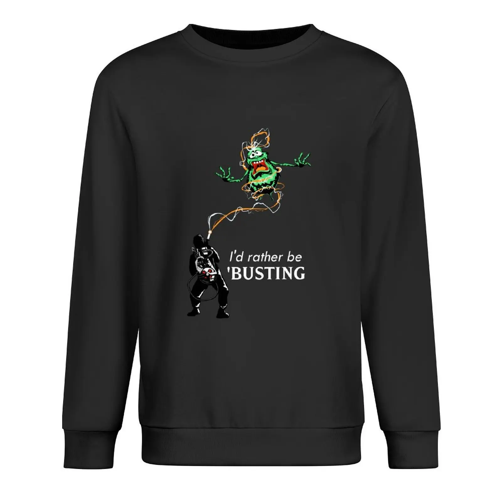 

I'd rather be Ghostbusting Pullover men's clothing men wear aesthetic clothing men's sweat-shirt set men's sweatshirt