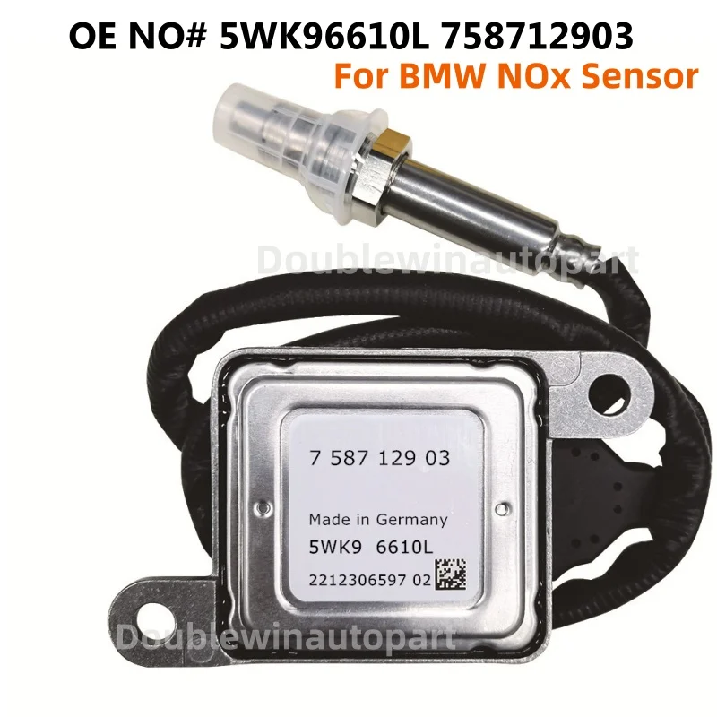 

5WK96610L 758712903 Original NEW Nitrogen Oxide NOx Sensor For BMW 3 5 6 Series E90 E60 E61 E63 N43 N53