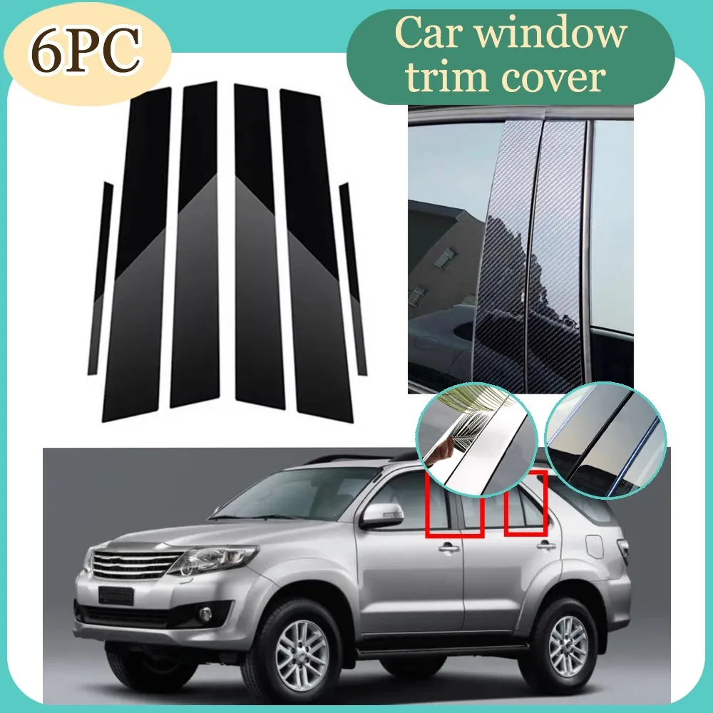 

6Pcs Silver Carbon Glossy Black Pillar Posts Fit For Toyota Fortuner / SW4 2016-2020 2021 2022 023 Door Window Trim Stickers