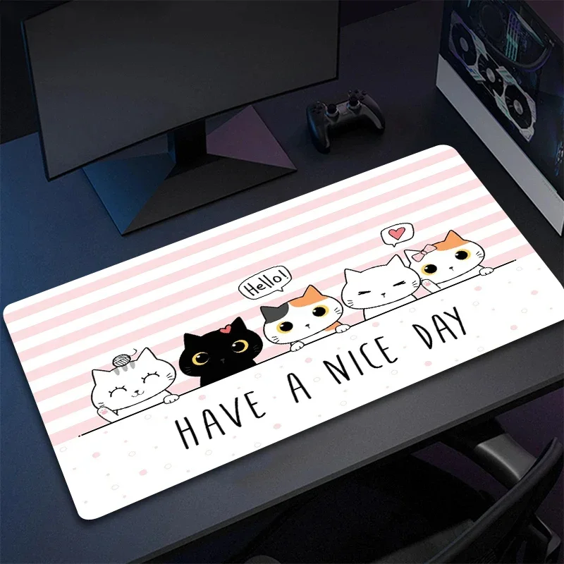 Have a Nice Day  Mouse Pad Xxl Cat Desk Mat Keyboard Gaming Mats Computer and Office Gamer Cabinet Mousepad Anime Playmat Kawaii