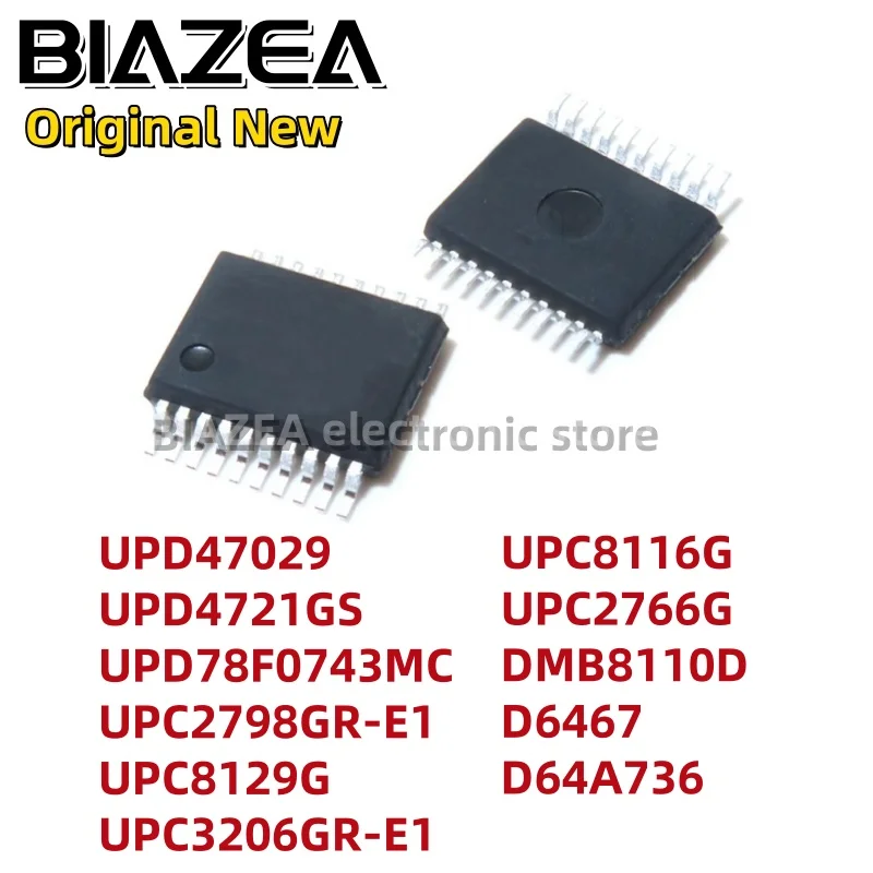 1piece UPD47029 UPD4721GS UPD78F0743MC UPC2798GR-E1 UPC8129G UPC3206GR-E1 UPC8116G UPC2766G DMB8110D D6467 D64A736Z SSOP20