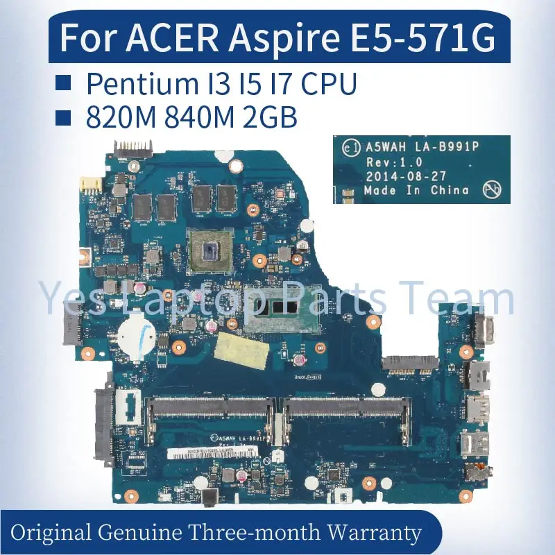 A5WAH LA-B991P สำหรับ Acer Aspire E5-571G E5-531G แล็ปท็อป Mainboard Pentium I3 I5 I7 CPU 820M 840M 2GB เมนบอร์ดโน้ตบุ๊ค DDR3