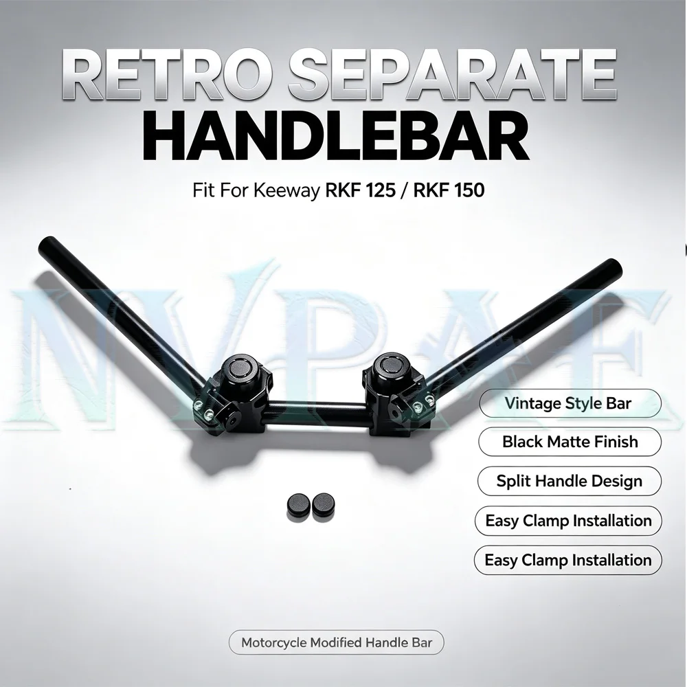 For Keeway RKF 125 150 RKF 125 RKF 150 Modified retro split handlebars with detachable handlebars and lowered handlebars