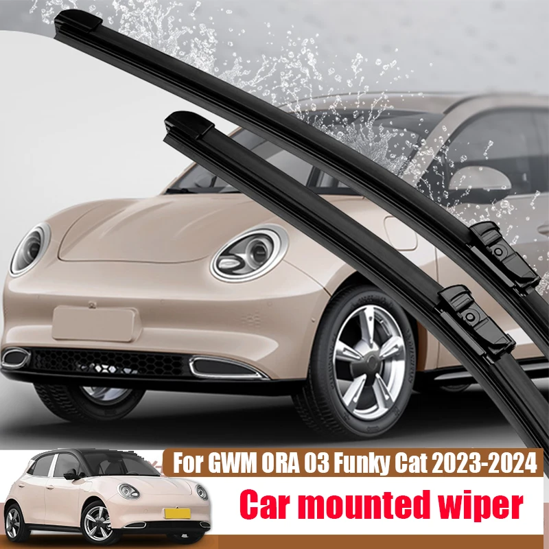 Car wiper high-definition silent original car buckle non-destructive installation For GWM ORA 03 Funky Cat 2023 2024