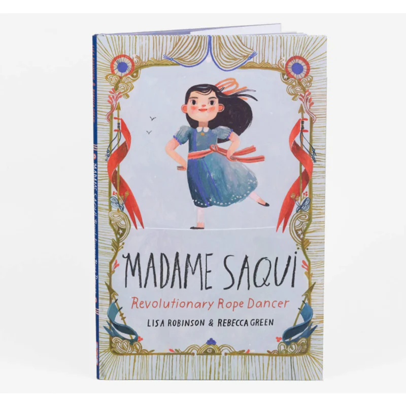 

Rebecca GreenMadame Saqui Rebecca Green Schwartz Wade Books 9780525579977 Book