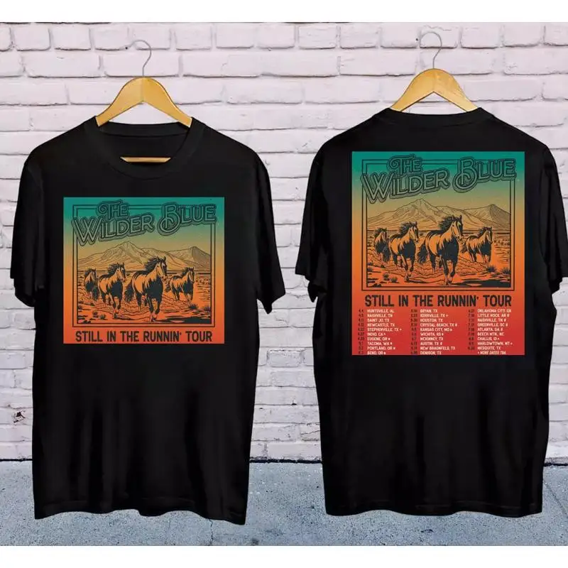 

The Wilder Blue Still In The Runnin Tour 2025 Shirt Unisex