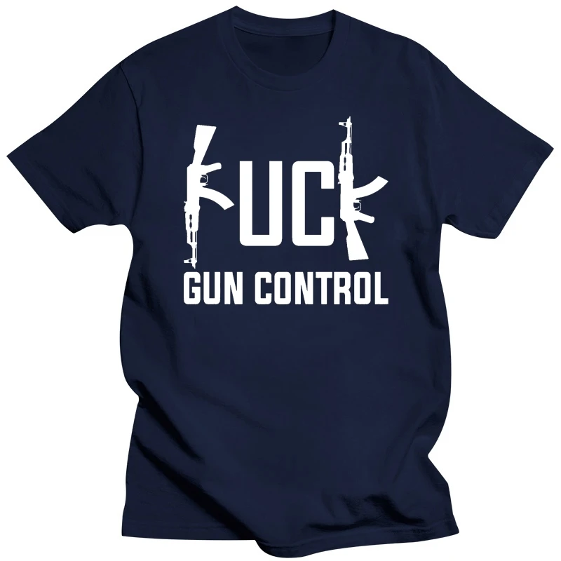 Tee Cool Casual men Unisex Fashion pride t shirt F--- Gun Control Funny T Shirt Amendment AK47 Hunting Gun Rights 2nd