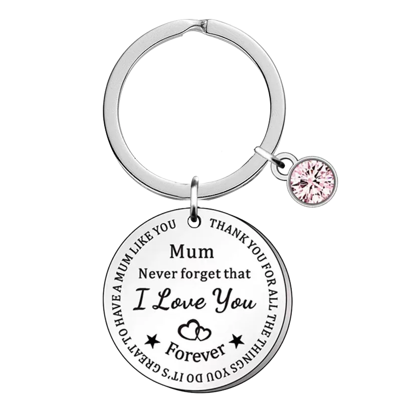 Mother Mom Gift Keychain Mother’s Day Gifts Key chain Keyring Holder Never Forget That I Love you Forever