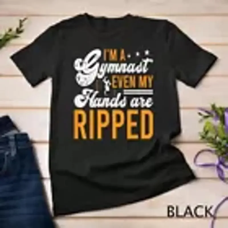 I m A Gymnast Even My Hands Are Ripped Artistic Gymnastics Unisex T shirt