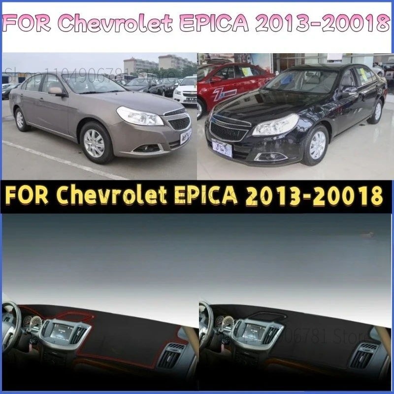 

FOR Chevrolet EPICA 2013-20018 Car Dash Mat Dashmat Dashboard Mat Cover Sun Shade Dash Board Cover Carpet Accessories
