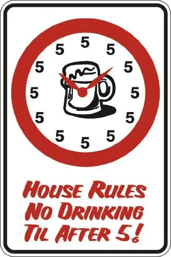 StickerPirate House Rules No Drinking Till After 5 8