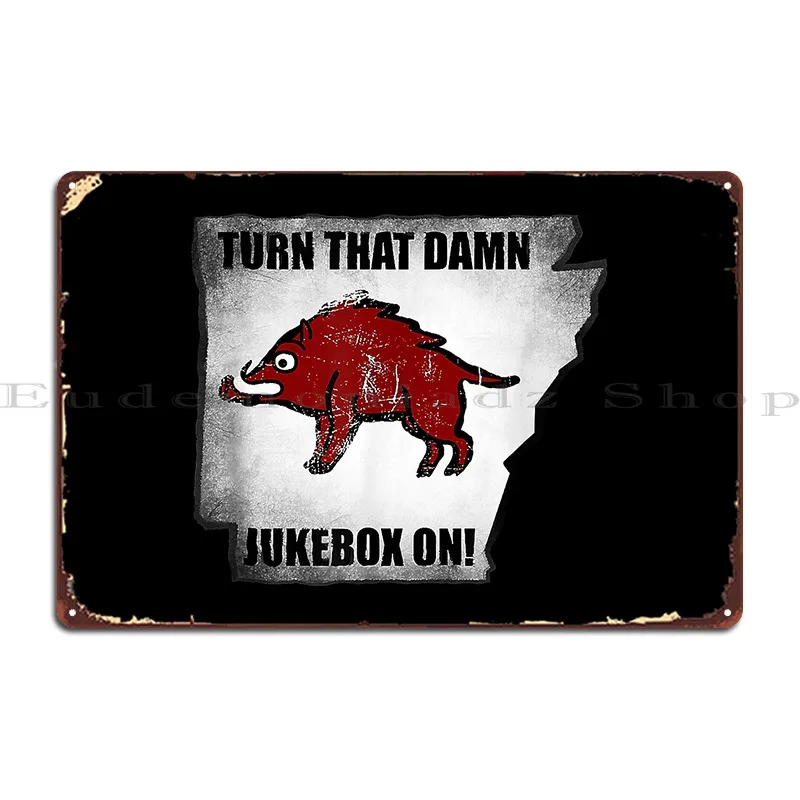 Distressed Turn That Damn Jukebox On Metal Plaque Poster Cinema Garage Design Garage Create Tin Sign Poster