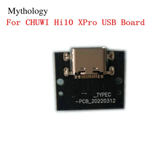 Oryginalna płyta USB do tabletu CHUWI Hi10 XPro, gniazdo ładowania USB, oryginalne akcesoria do telefonów komórkowych