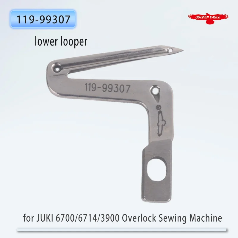 Golden Eagle Looper for JUKI 6700/6714/3900 Overlock Sewing Machine lower looper 119-99307 Sewing Machines Parts