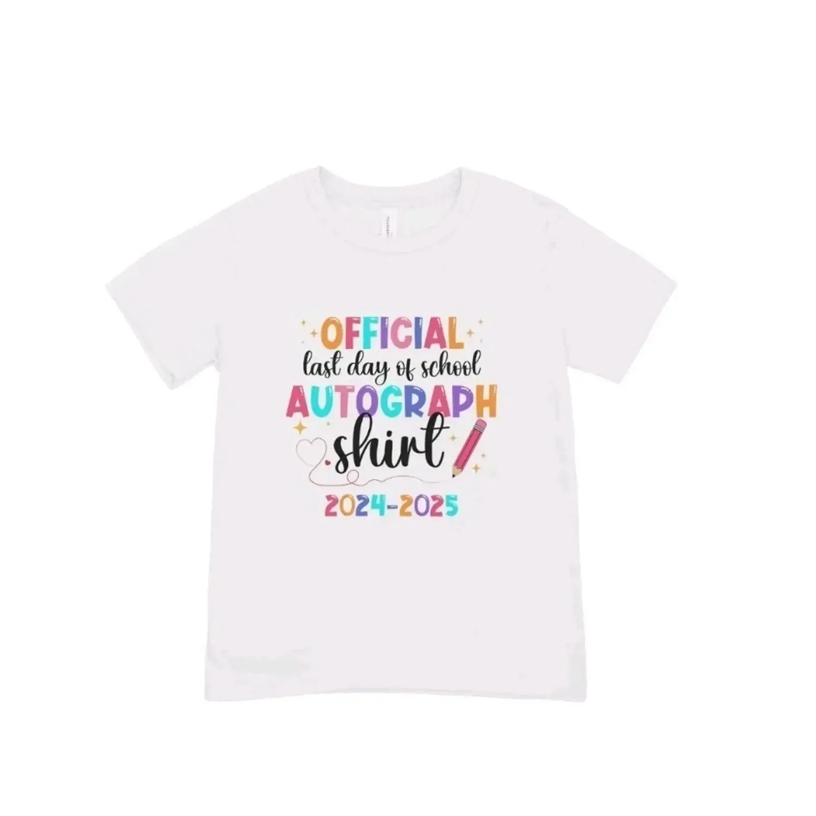 Last Day Of School Autograph Sign Me T Shirt vintage Washed graphic Stylish Comfortable designer clothes Stretched Slightly