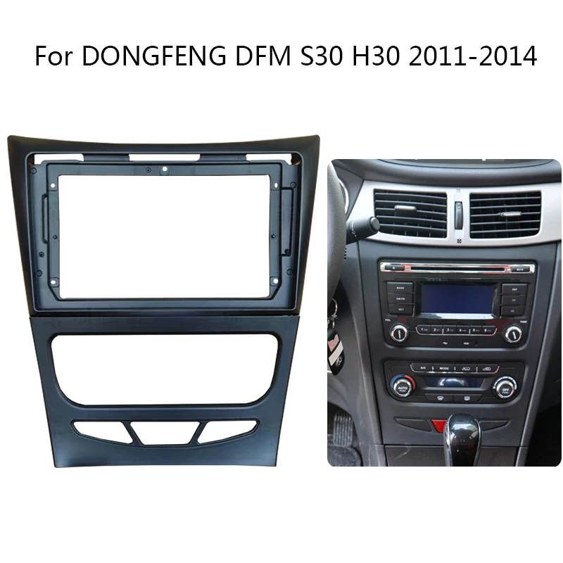 Car Radio Head Unit Fascia For DONGFENG DFM S30 H30 2011-2014 Auto Stereo Plastic Panel Mount Bezel Faceplate Frame Kit