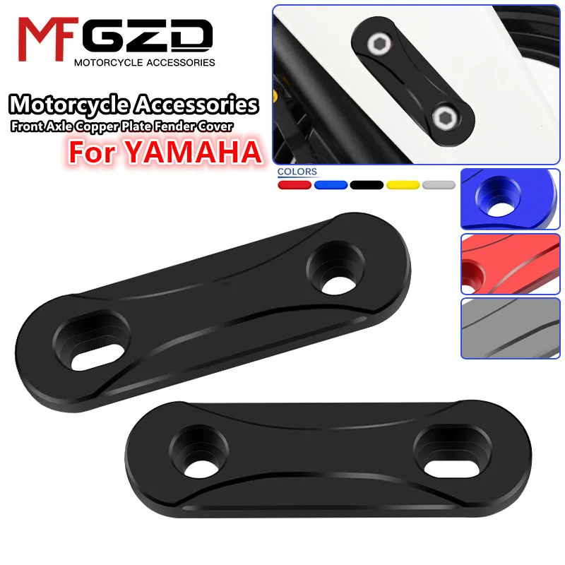 

High Quality For MT-03 MT-07 MT09 MT15 MT25 FZ07 FZ09 2014-2022 2023 2024 Motorcycle CNC Front Axle Fender Trim Decorative Cover