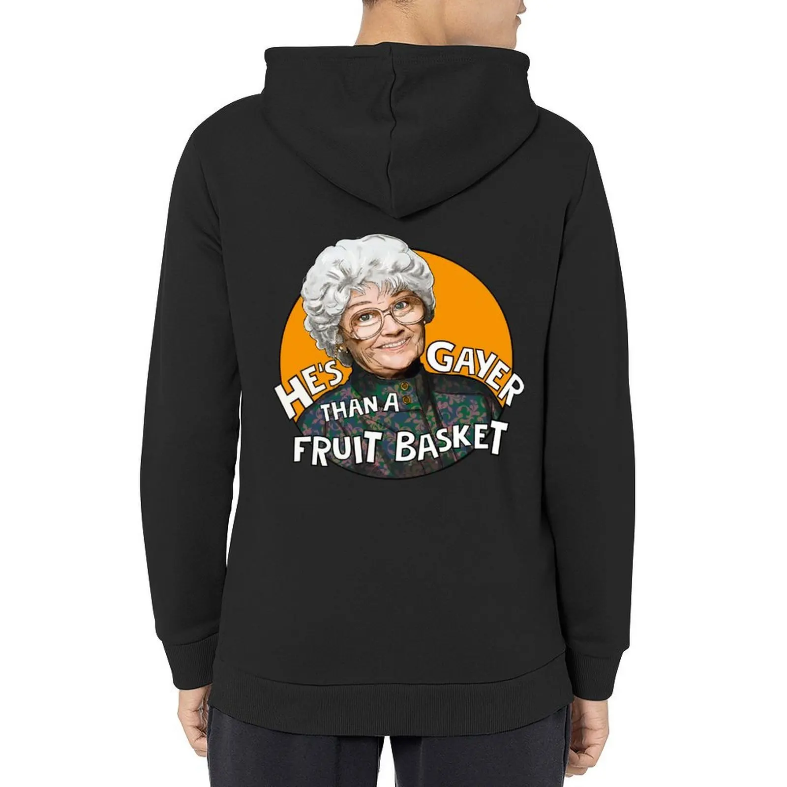 

Sophia - he's gayer than a fruit basket Petrillo Golden Girls Hoodie blouse autumn clothes men clothing men's oversize hoodie