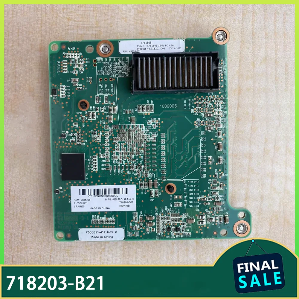 LPe1605 16G FC HBA Fibre Channel Card Blade Server Dedicated Model 718203-B21 718577-001 718201-001