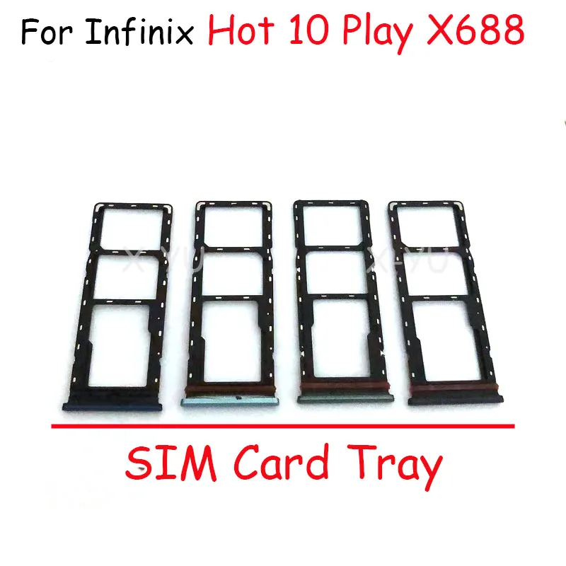 10PCS สำหรับ Infinix Hot 10 Play X688 X688C X688B ถาดซิมการ์ด Reader SD Slot