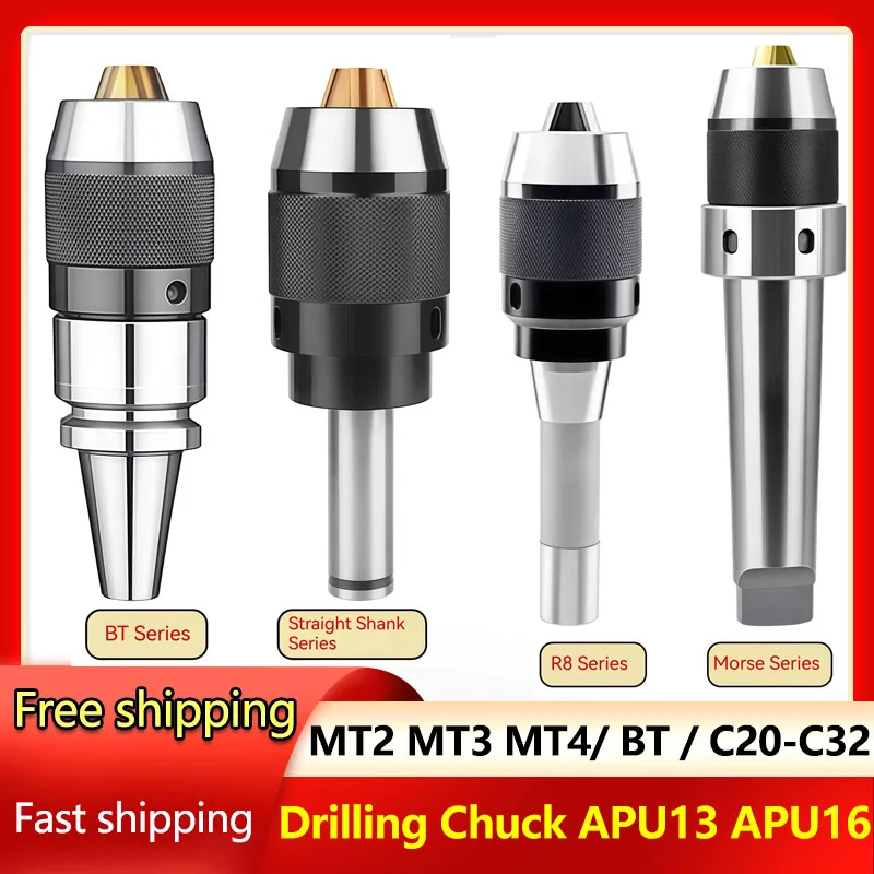 

Keyless Drilling Chuck APU16 APU13 APU08 BT30 BT40 MT3 MT4 C20 C25 C32 CNC Integrated Self Tightening for Drilling Machine