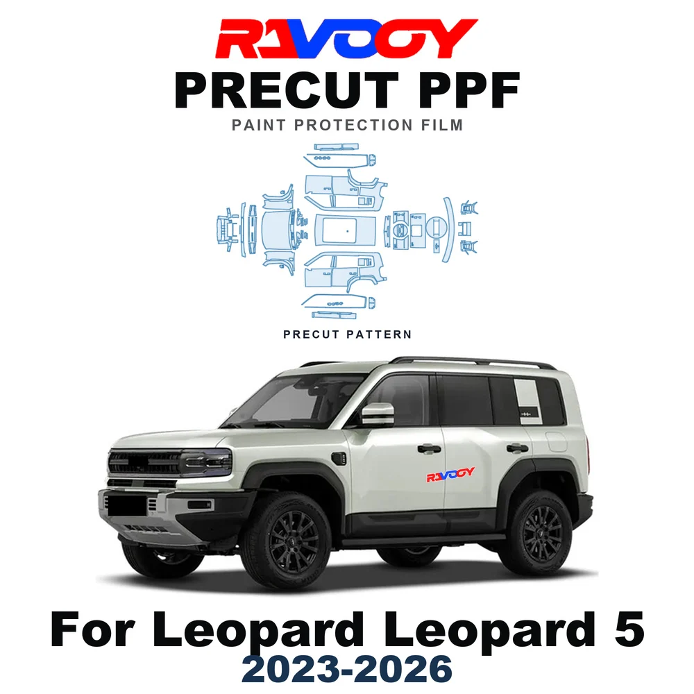 Precut PPF For Leopard Leopard 5 Base 2023-2026 8.5mil TPU Paint Protection Film Hood Bonnet Bumper Headlight Self-Healing Roof
