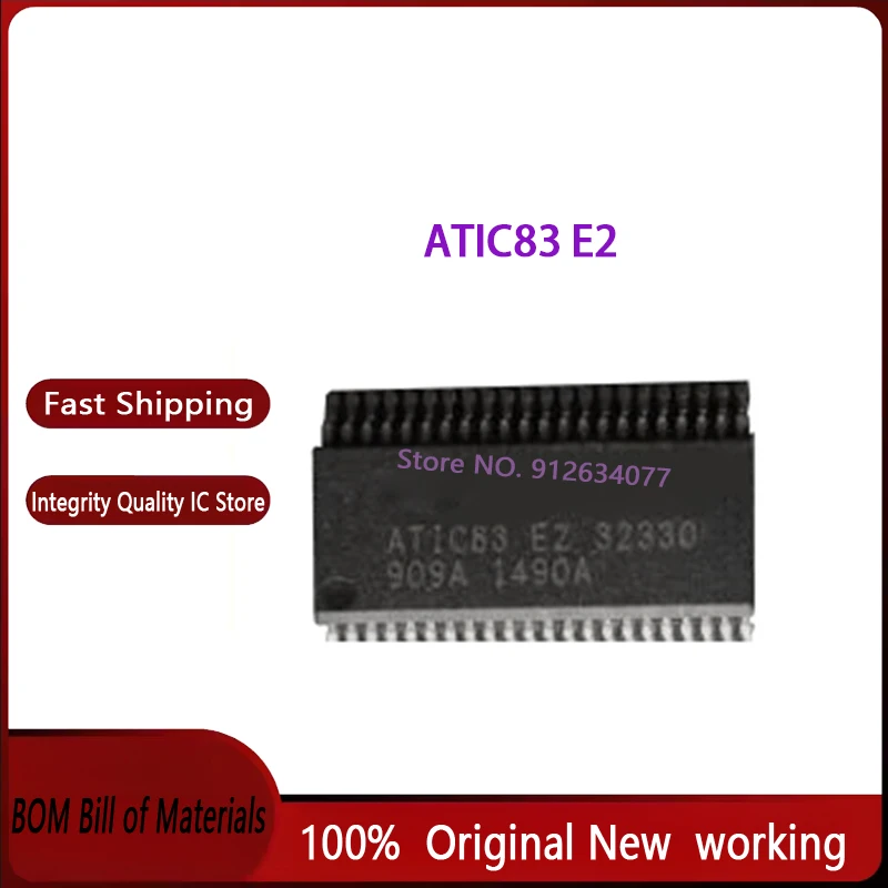 New Original 1pcs/lot New ATIC83E2 ATIC83 E2 32330 SSOP44 Chipset