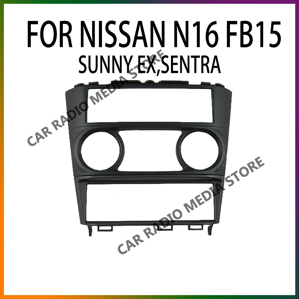 

1DIN Size Radio Frame Car Stereo DVD Fascia Casing Panel Dashboard Kits For NISSAN N16/ Fb15/ Sunny Ex/ Sentra 1998-2002