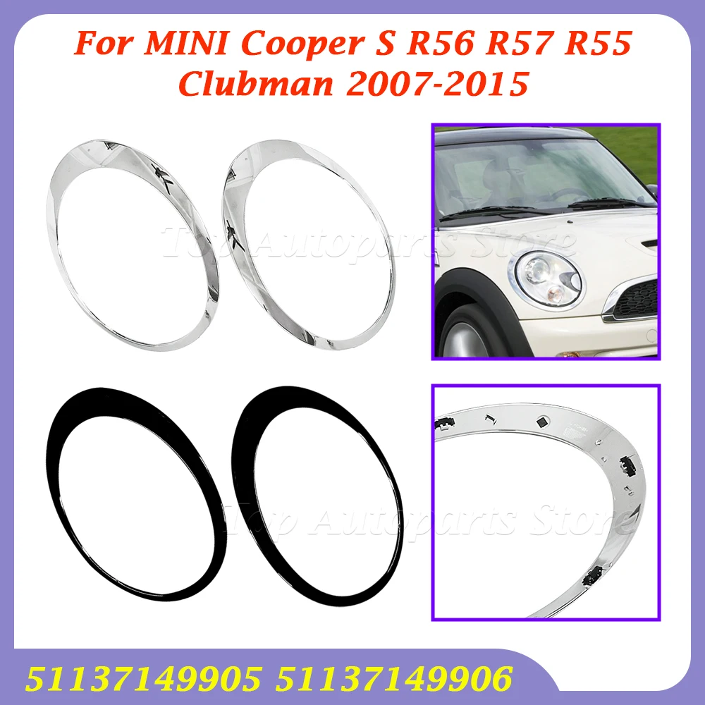 51137149905 51137149906 Car Headlight Frame Gloss Black/Silver Plated For MINI Cooper S R56 R57 R55 Clubman 2007-2015