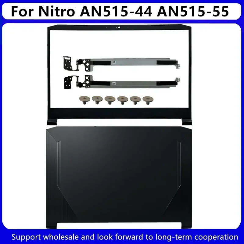 New For Acer Nitro AN515-44 AN515-55 LCD Back Cover A Shell AP336000301 60.Q7KN2.001 / Front Bezel AP2K1000300 / Hinges