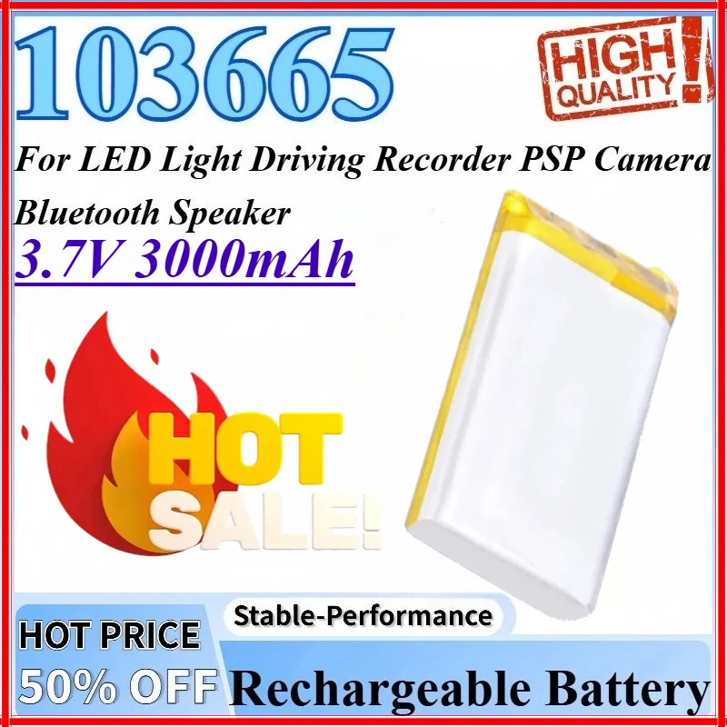 

3.7V 3000mAh 103665 Rechargeable Battery For PSP Camera LED Light Driving Recorder Bluetooth Speaker Lithium Battery