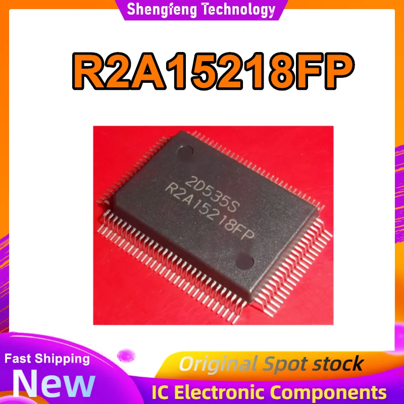 

R2A15218FP R2A15218 QFP IC-чип 100% новый оригинальный в наличии
