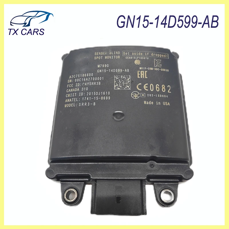 

GN15-14D599-AB Blind Spot Sensor Module Distance sensor Monitor for Ford Car Accessories GN1514D599AB