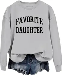 Favorite Daughter Sweatshirt  Sweatshirt Skirt  Favorite Daughter Tshirt  Favorite Daughter In Law Shirt