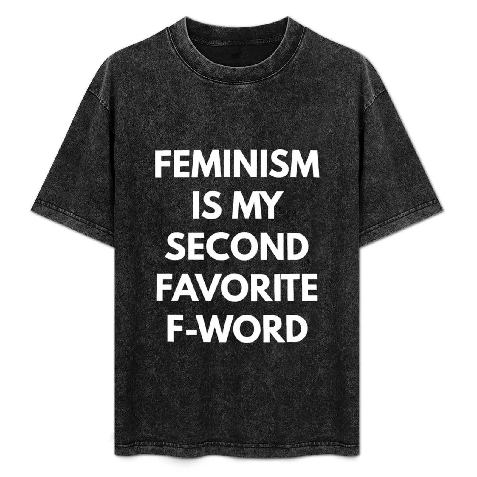 

Feminism is my Second Favorite F-Word T-Shirt Vintage Style Printed Top