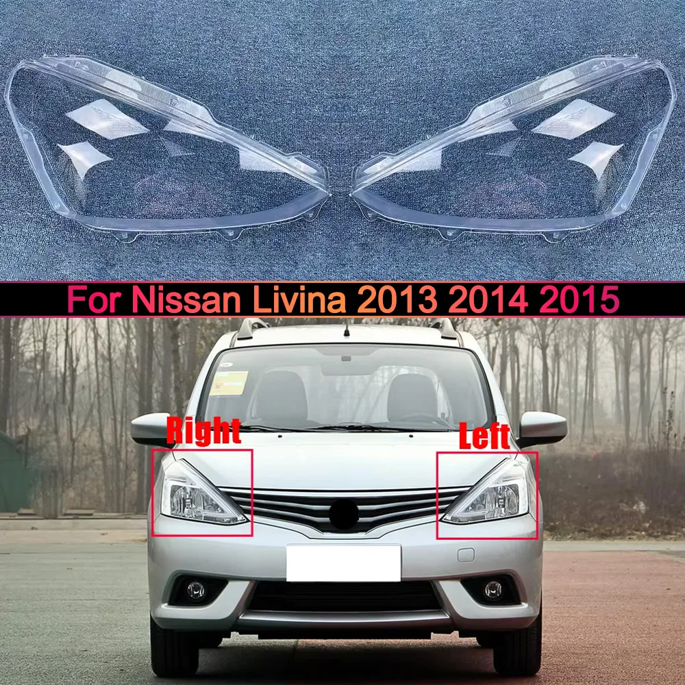 

For Nissan Livina 2013 2014 2015 Transparent Headlamp Cover Headlight Mask Lampshade Lamp Shell Plexiglass Replace Original Lens
