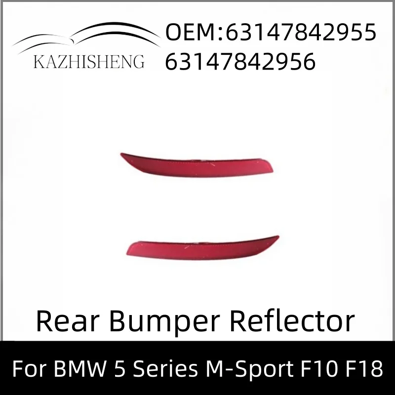 

63147842955 63147842956 R/L/1 Pair Rear Bumper Reflector For BMW 5 Series M-Sport F10 F18