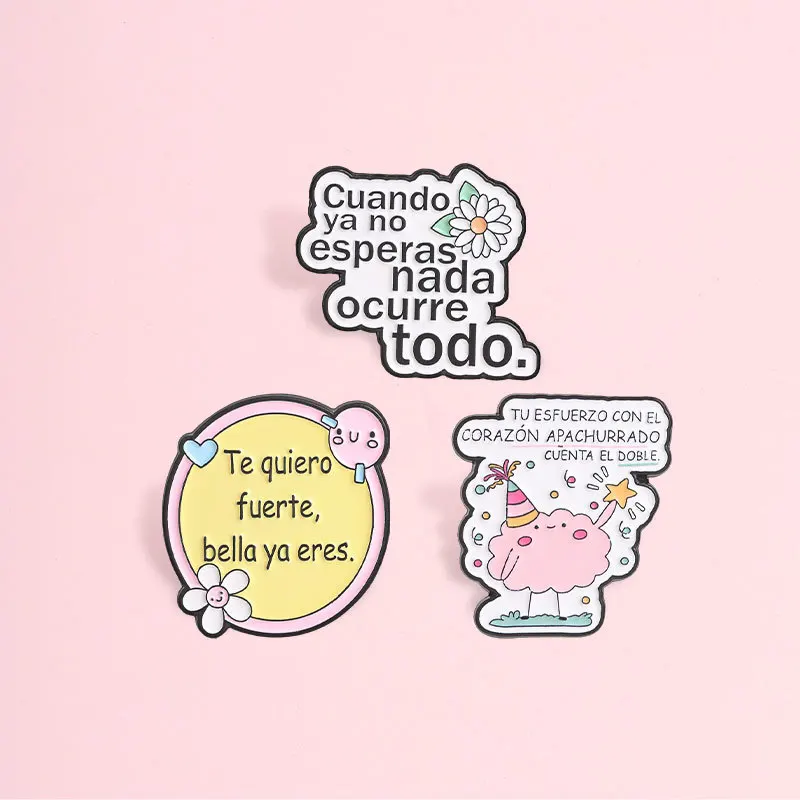 New Creative Spanish Phrase Healing Brooch Cartoon Cloud Flower Alloy Badges Enamel Pins for DIY Bag Hat Jeans Clothes Accessory