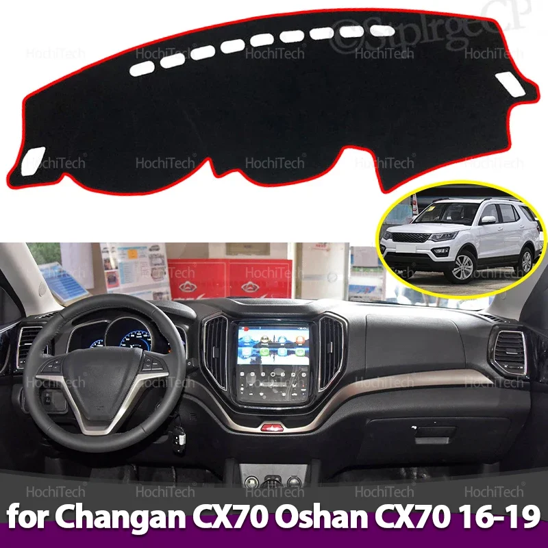 Dashboard Cover for Changan CX70 Chana Oshan CX70 Kaicene CX70 2016-2019 Anti-dirty Mat Pad Sunshade Dashmat Protect Accessorie