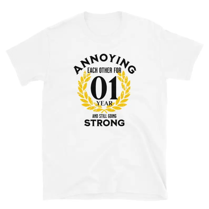 Funny 1st wedding anniversary gifts for husband and wife: Annoying each other for Matching One year anniversary shirt for Couple