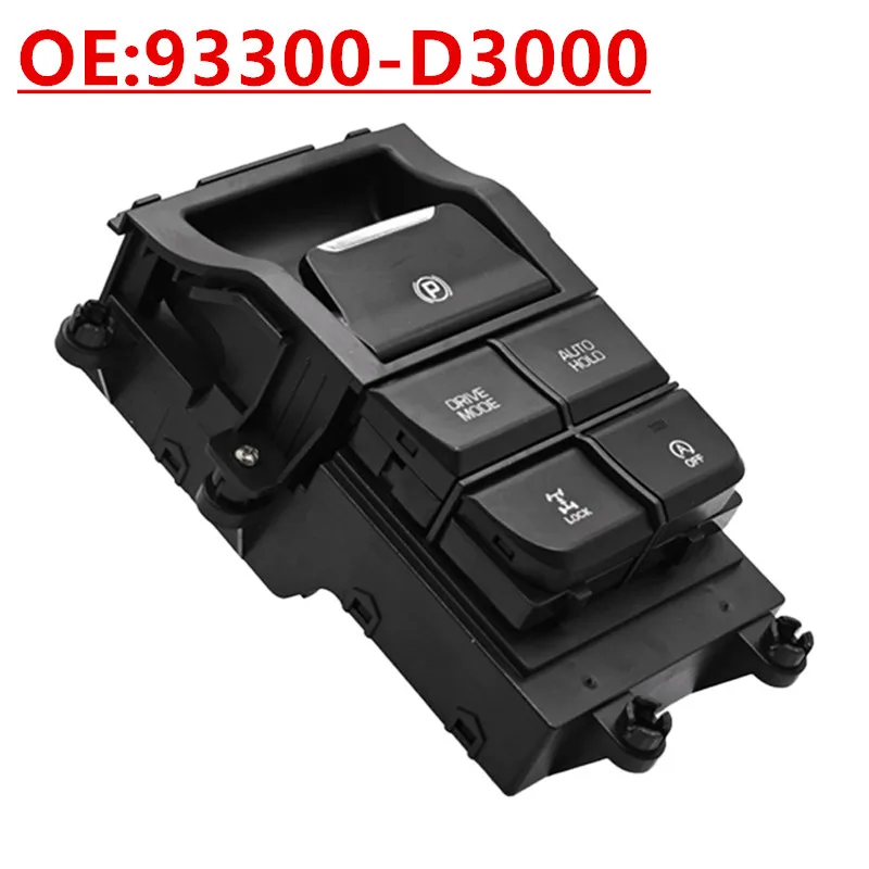 

OE:93300-D3000 Подходит для новых автозапчастей Hyundai Tucson, электронный переключатель стояночного тормоза ручного тормоза