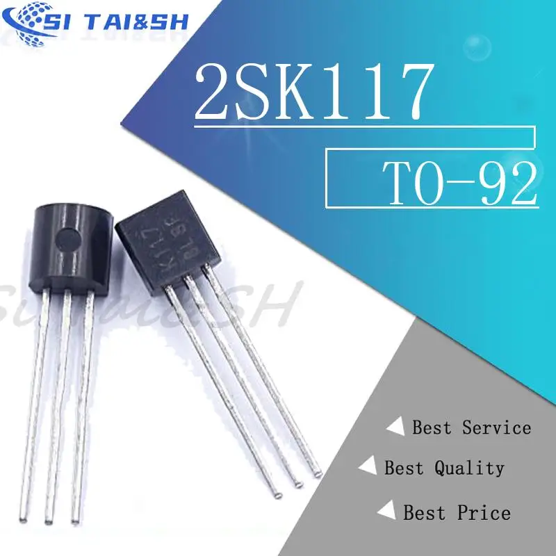 10PCS 2SK30A K30A TO-92 K105 2SK105 2SK117-BL 2SK117 K117 2SK170 2SK170-BL K170BL 2SK246 K246 2SK679A K679